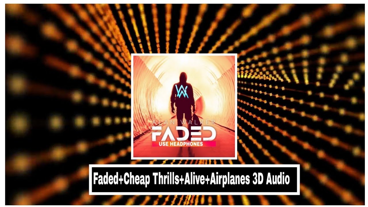 10D Audio | Faded | Cheap Thrills | Mashup | Airplanes | Bass Boosted | 10D Songs Hindi
