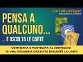 Pensa a Qualcuno e Ascolta le Carte 🔮 Scegli la Tua Lettura Interattiva | Cartomantique