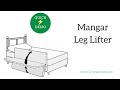 Mangar Leg Lifter - Quick Demo