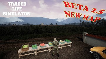 Trader Life Simulator    Patch 2 5 beta     NEW MAP first look at the Village