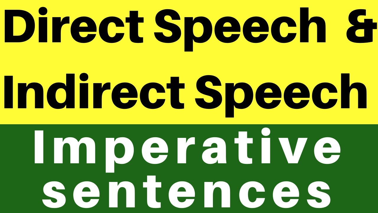 Direct And Indirect Speech Imperative Sentences Happy To Teach Direct And Indirect Speech Imperative Sentences Happy To Teach