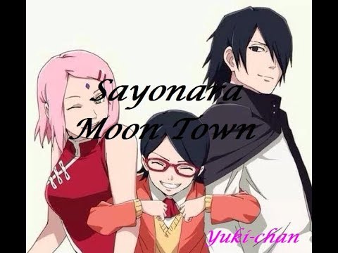 Sayonara Moon Town - (Familia Uchiha)