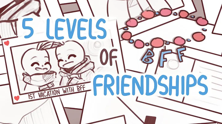 5 Levels of Friendships - DayDayNews