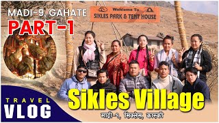 Gurung Village Sikles Vlog | 1 Night Stay | Travel Vlog | Gahate-Thulswora | Day-1 (Vlog-3)