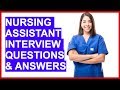 NURSING ASSISTANT Interview Questions And Answers!