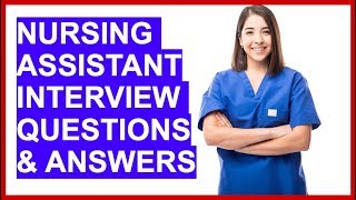 NURSING ASSISTANT Interview Questions And Answers! screenshot 5