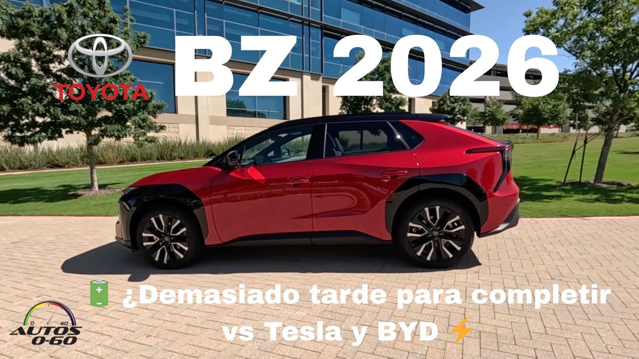🎯 TOYOTA BZ 2026: ¿Demasiado Tarde? + Más Potencia, Rango y Tecnología 4X ⚡🔥