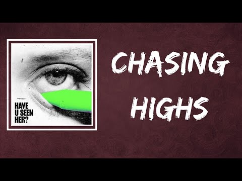 ALMA - Chasing Highs (Lyrics)