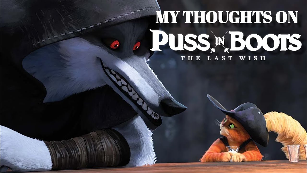 Puss in Boots The Last Wish Review It's BANGER (feat. Underwhelming