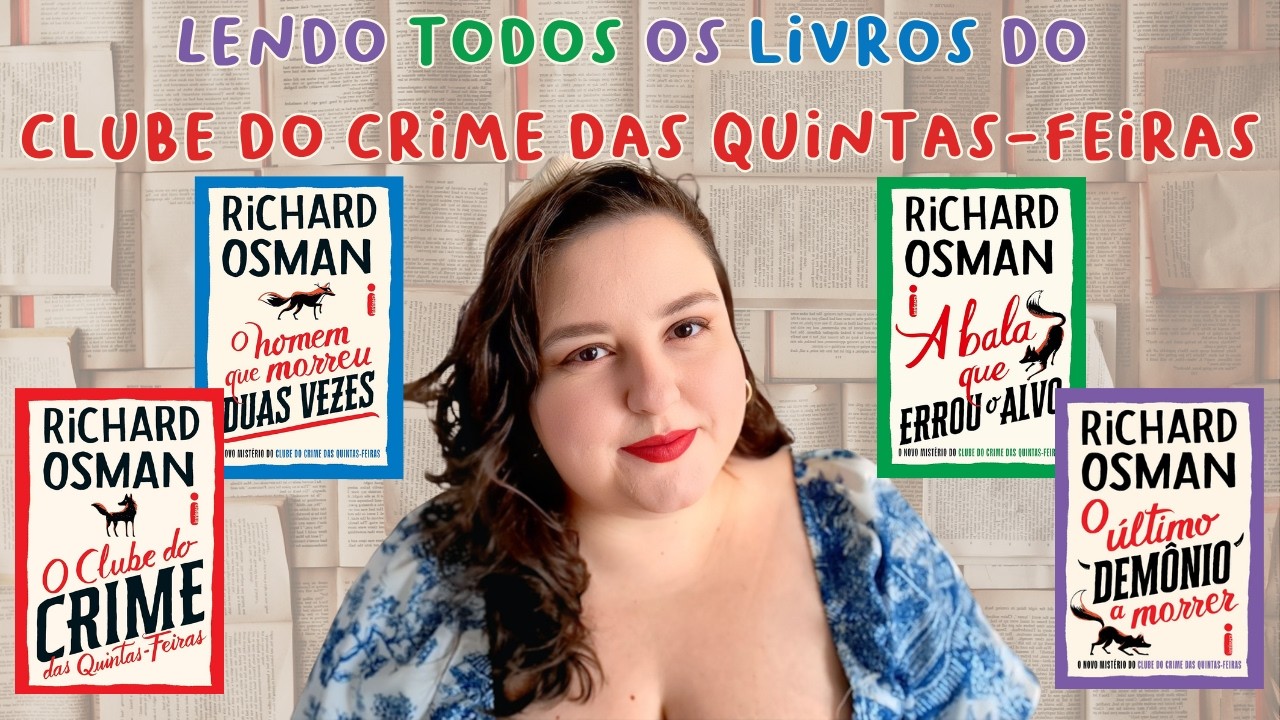 Vídeo: Lendo todos os livros do Clube do Crime das Quintas-Feiras