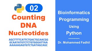 Counting DNA Nucleotides using Python Net Worth