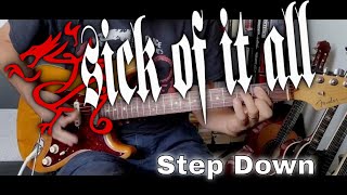 Sick Of It All - Step Down Guitar Cover