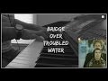 Simon and garfunkel bridge over troubled water  piano cover by jen msumba