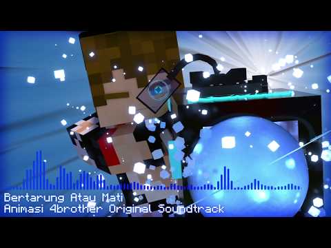 Lagu Animasi 4 Brother (OST) - Bertarung Atau Mati