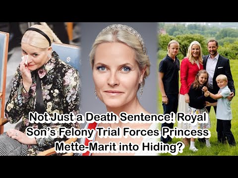 Video Not Just a Death Sentence! Royal Son’s Felony Trial Forces Princess Mette-Marit into Hiding?
