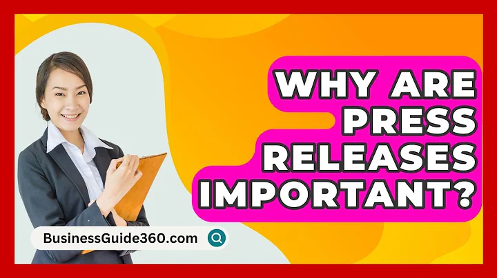 Why Are Press Releases Important? - BusinessGuide360.com