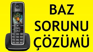 Gigaset Telsiz Telefon Baz Sorunu Çözümü