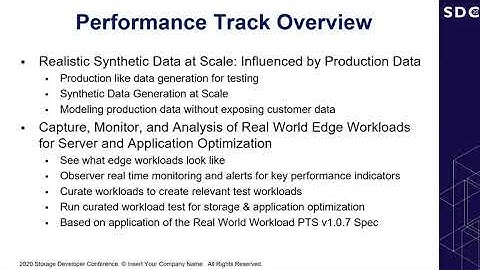 SDC2020: Storage Performance / Workloads  Track Introduction