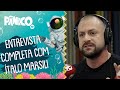 Assista à entrevista com Ítalo Marsili na íntegra