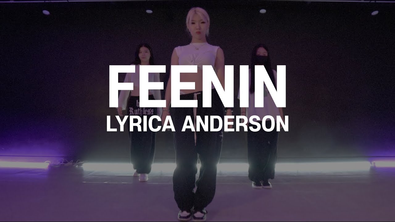 Feenin  - Lyrica Anderson | Hey Lim Choreography | THE CODE DANCE STUDIO |