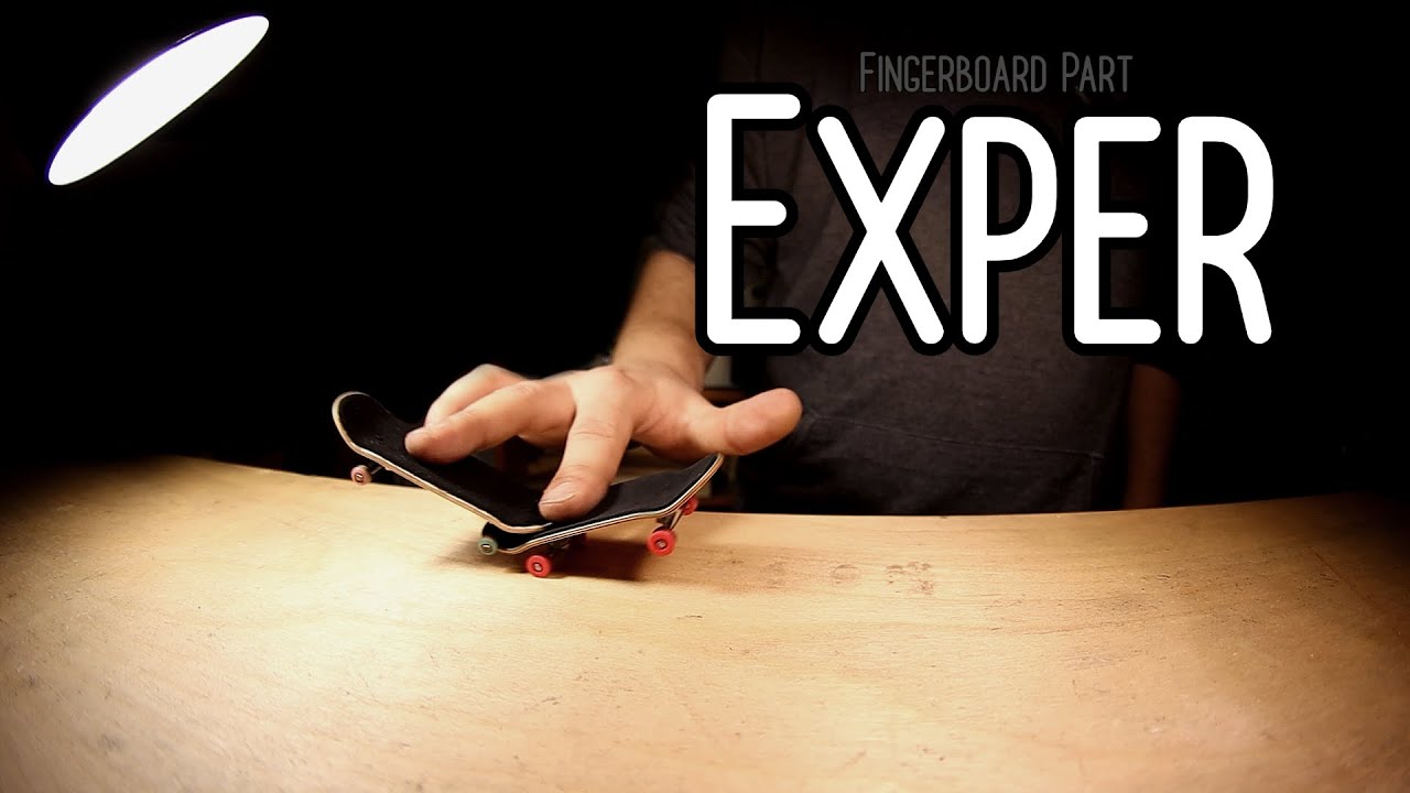 Exper [Fingerboard Part]