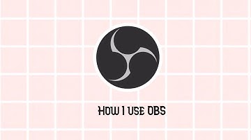 How I use OBS and how I make thumbnails