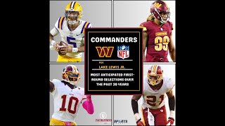 4 Most Anticipated Washington Commanders 1st Rd Draft Picks