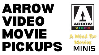 2 Arrow Video Movie Pickups