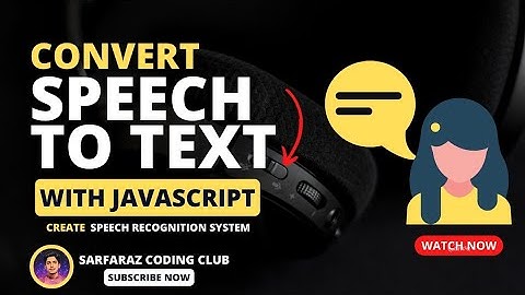 How to create speech recognition system with JavaScript 🗣️💬 | Speech to Text | Sarfaraz Coding Club
