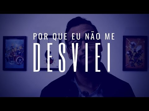 Por que eu não desviei