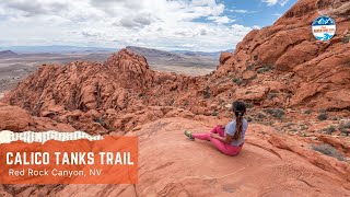 Calico Tanks Trail  The Most Popular Hike in Red Rock Canyon NCA, Las Vegas