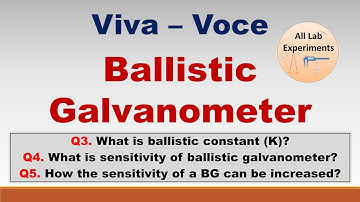 Ballistic Galvanometer (BG) | Viva Voce