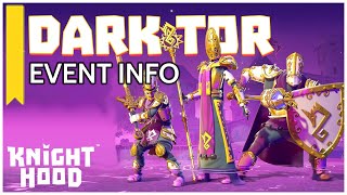 Knighthood | Dark Tor Event Info