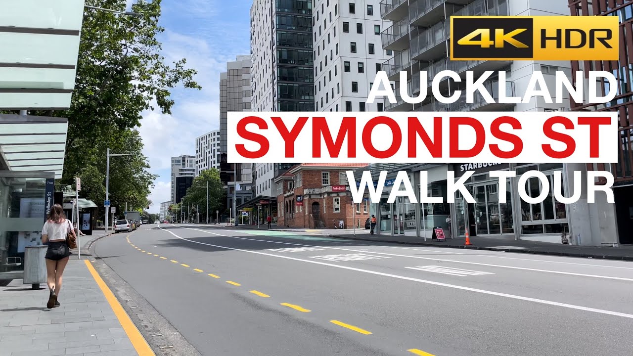Symonds Street Walking Tour Auckland New Zealand [4K HDR]