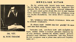 NURİ DERSİMİ - KURD GENÇLİĞİNE  HİTABESİ