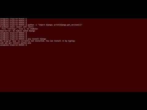 How to check django is installed and which version is running and how to install django Step 1