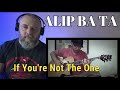 ALIP BA TA - IF YOU&#39;RE NOT THE ONE [ Daniel Bedingfield fingerstyle cover ] (REACTION)