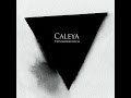 Caleya - Akrasia