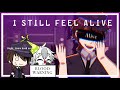 Fnaf i still feel alive meme  michael afton  gacha blood warning