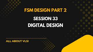 Finite State Machine Type 2 Problems | Sequence Detector (2nd Detection Output = 1) | VLSI & Digital