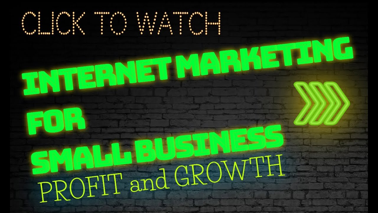 Internet Marketing For Small Business Promotion and Growth [2020]