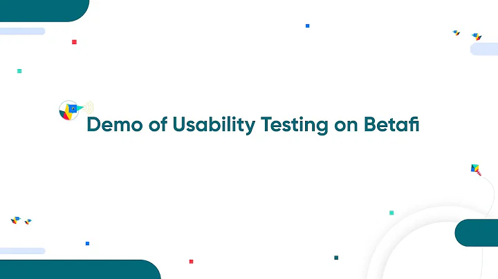 Demo of Betafi's Usability Testing workflow