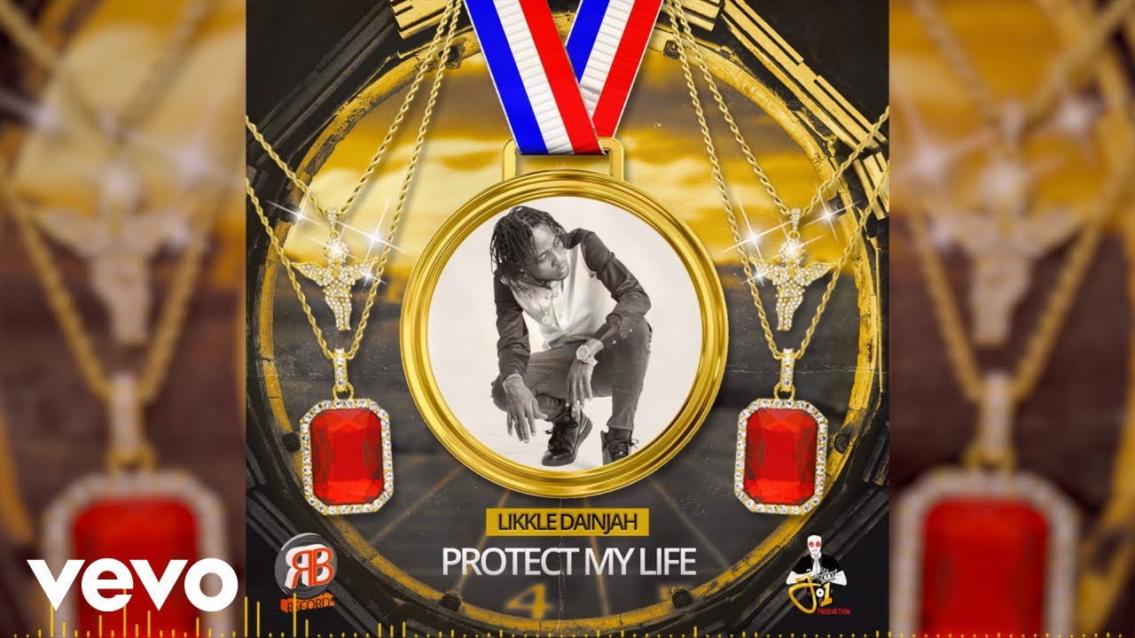 YouTubeでLikkle Dainjah - Protect My Life (Official Audio)を視聴 YouTubeでLikkle Dainjah - Protect My Life (Official Audio)を視聴