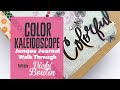 Color Kaleidoscope  Junque Journal Flip Through