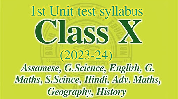 1st unit test syllabus for class X | 2023-24 | SEBA | HSLC 2024 | You can learn
