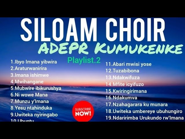 Siloam Choir Kumukenke [Non-stop playlist 2] class=