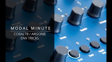 Modal Minute #22 – ENV Trick for COBALT8 and ARGON8