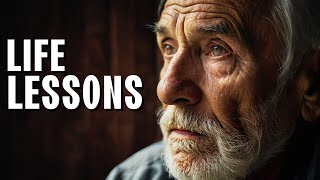 Once You Learn These Life Lessons, You Will Never Be the Same! (Advice from Old People!)🤯