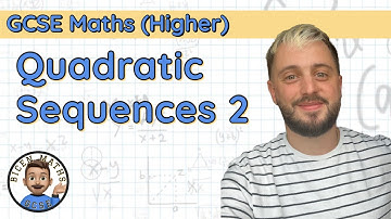 Quadratic Sequences 2 • Generating Sequences (non-calc & calc method) • GCSE Maths (Higher) 🧩