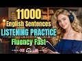 11000 English Listening Practice For Natural Understanding Start Thinking In English